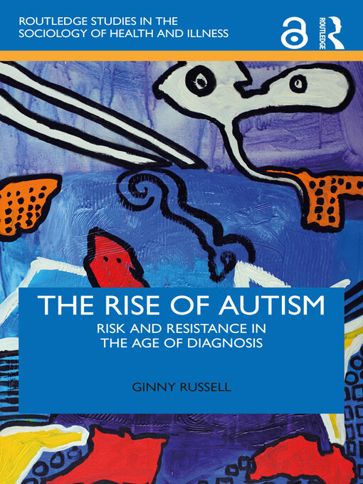 Title details for The Rise of Autism by Ginny Russell - Wait list